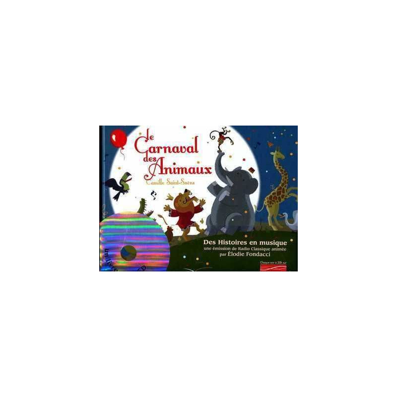 Carnaval des Animaux + cd audio