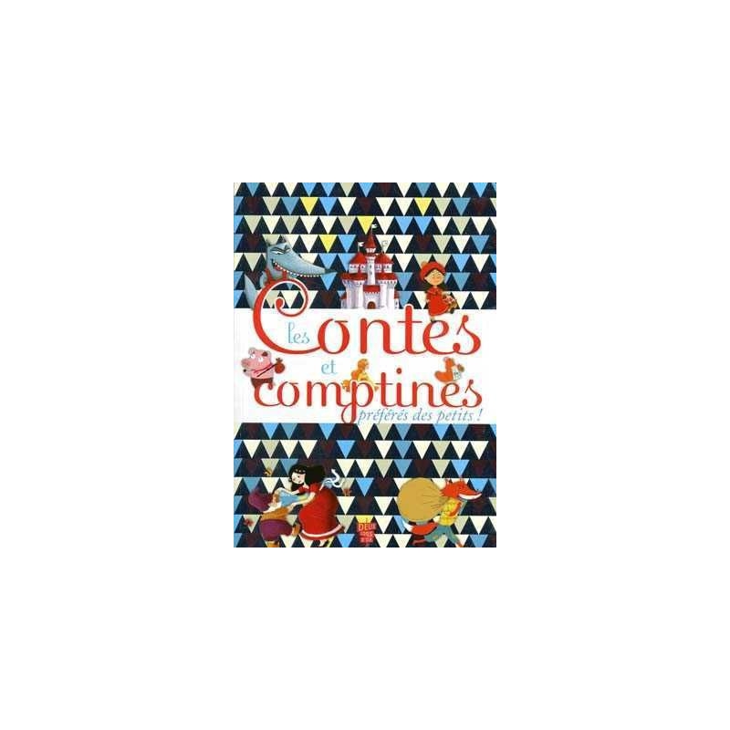 Contes et Comptines Preferes des Petits