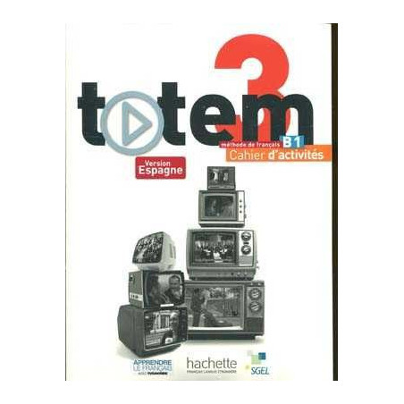 Totem 3, B1 Cahier d Activites + DVD Rom