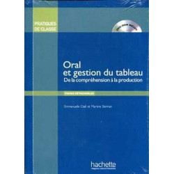 Oral et Gestion du Tableau de la comprehension a la production