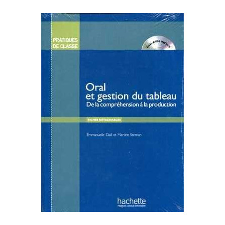 Oral et Gestion du Tableau de la comprehension a la production