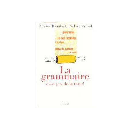 Grammaire est pas de la Tarte