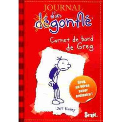 Journal d Un Degonfle : Carnet a Bord de Greg