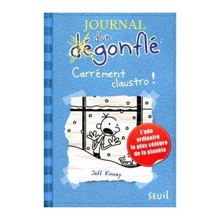 Journal dun Gonfle 7  : Carrement Claustro !