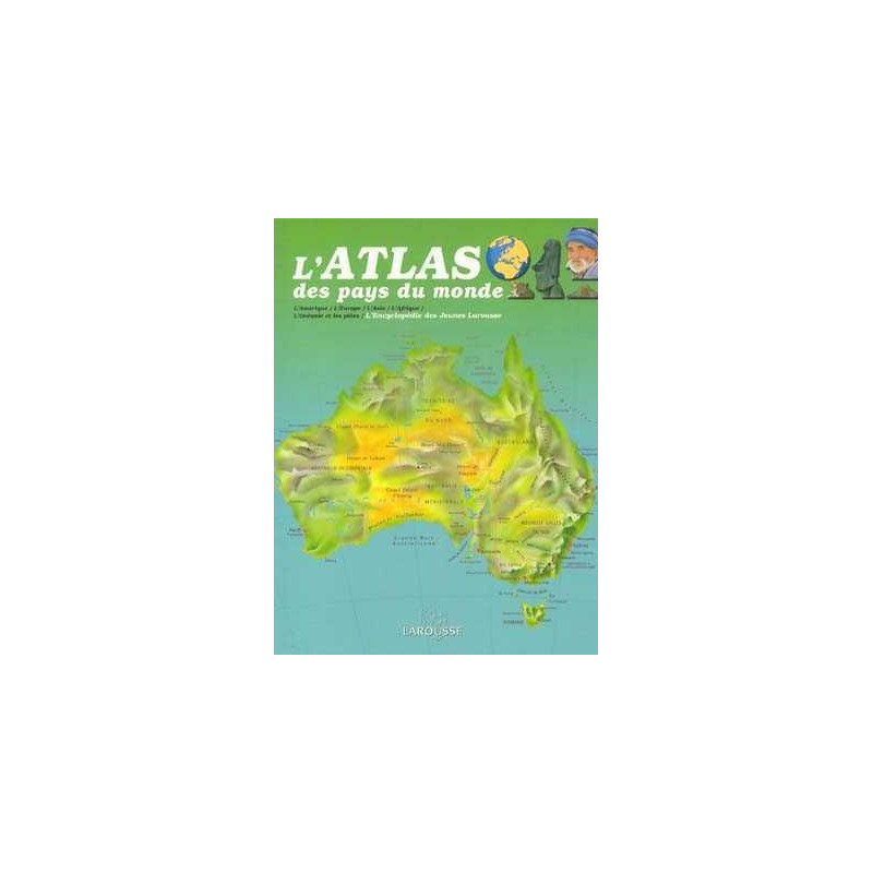 Encyclopedie des Jeunes : Atlas des Pays du Monde