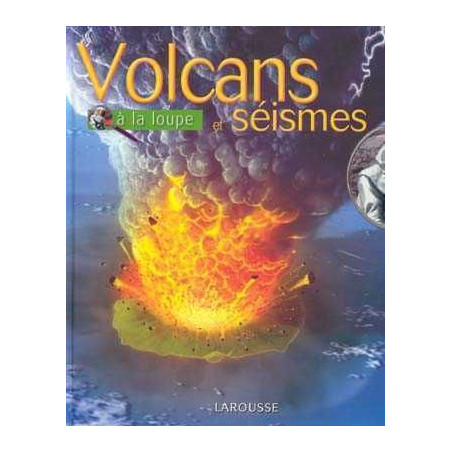 Volcans et Seismes a la Loup