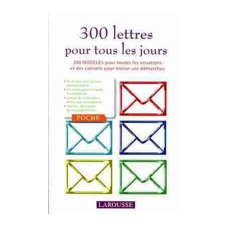 300 Lettres pour Tous les Jours