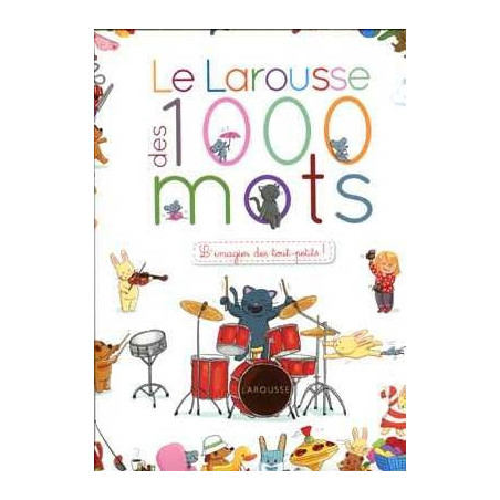 Larousse des 1000 Mots