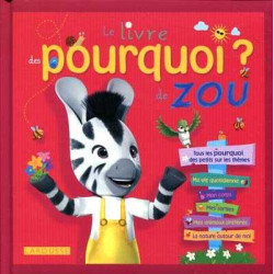 Livre des Pourquoi ? de Zou