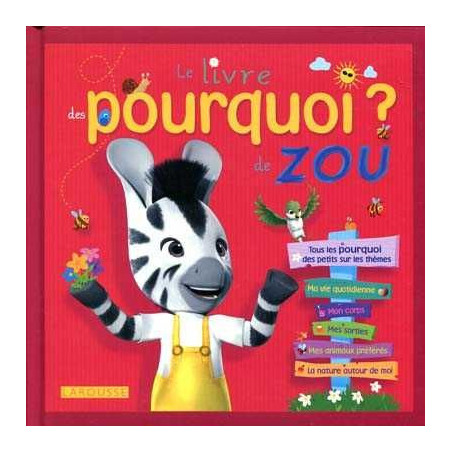 Livre des Pourquoi ? de Zou