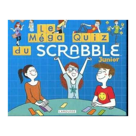 Mega Quiz du Scrabble Junior