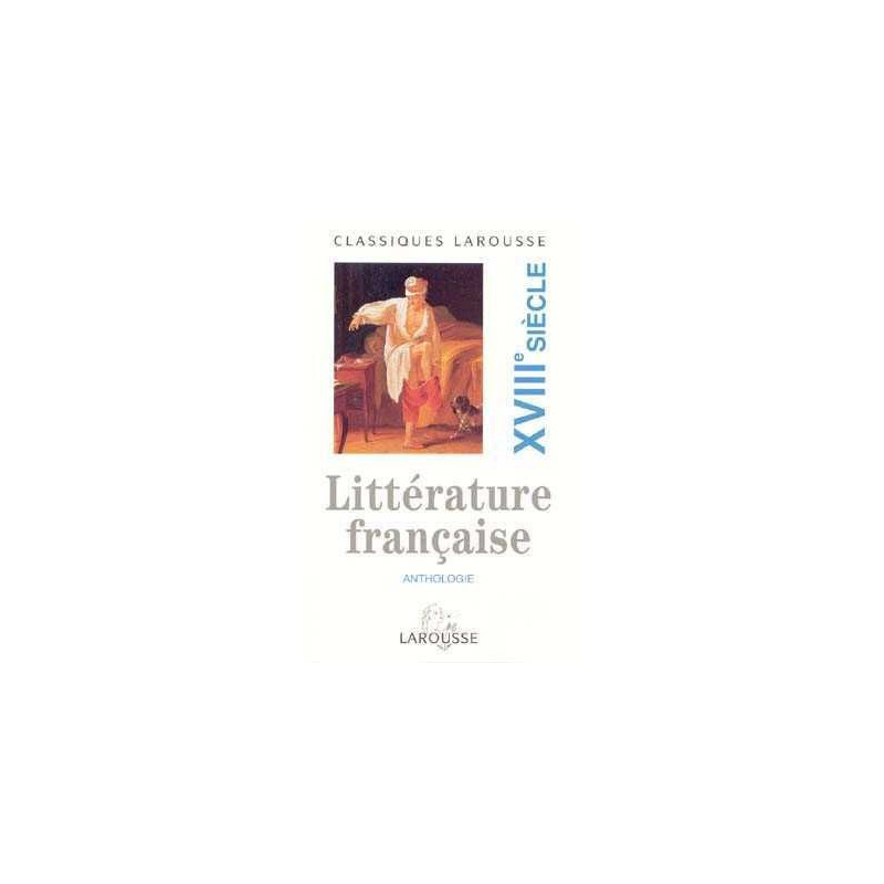 Anthologie Litterature Français S.XVIII