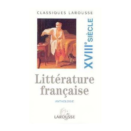 Anthologie Litterature Français S.XVIII