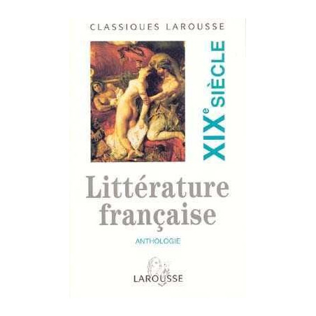 Anthologie Litterature Française S.XIX