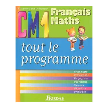 Tout le Programme : Français Maths CM1