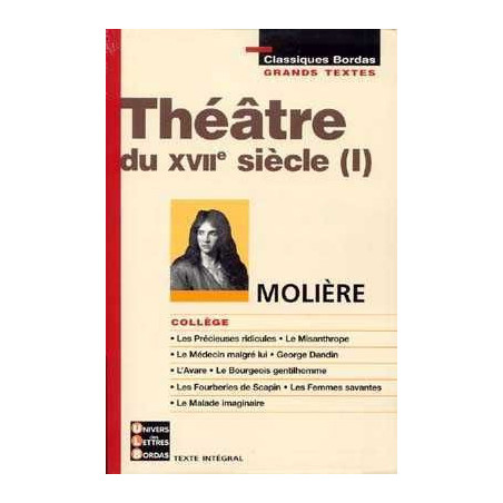 Theatre du XVII Siecle (I)