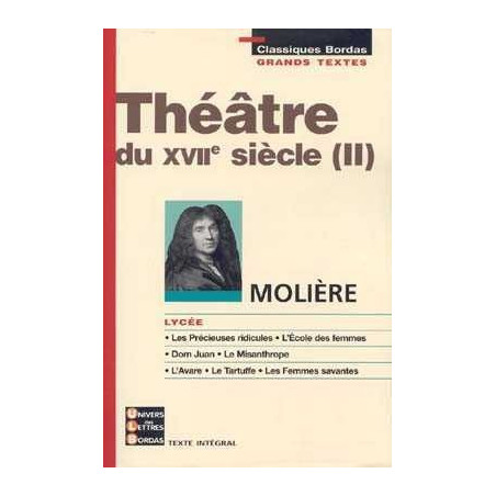 Theatre du XVII Siecle (II)