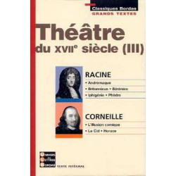 Theatre du XVII Siecle (III)