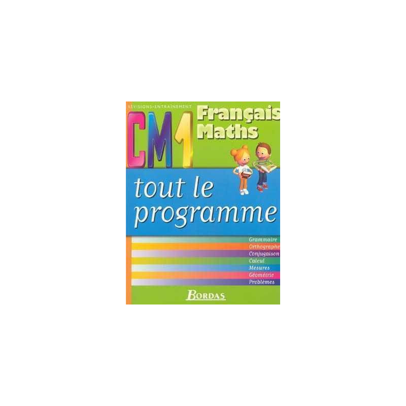 Tout le Programme Français Maths Cm1