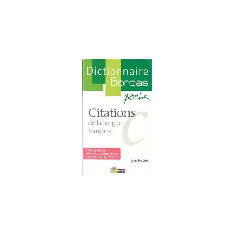 Dictionnaire Poche Citations de la Langue Française