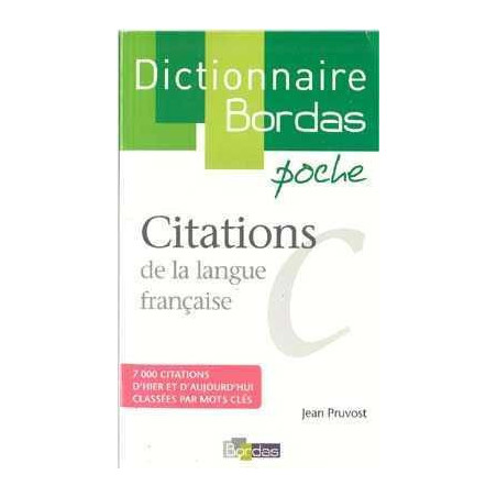 Dictionnaire Poche Citations de la Langue Française