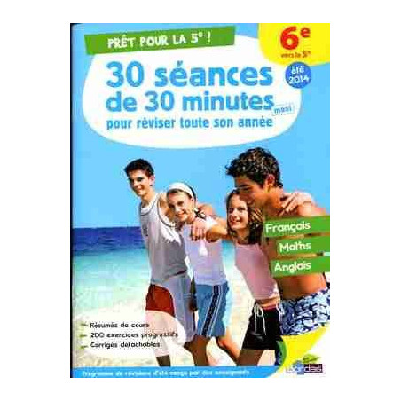 Pret pour le 5e / 20 seances de 30 minutes 6º ( francais - maths - anglais)