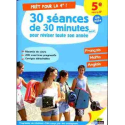 Pret pour le 4º / 20 seances de 30 minutes 5º ( francais - maths - anglais)