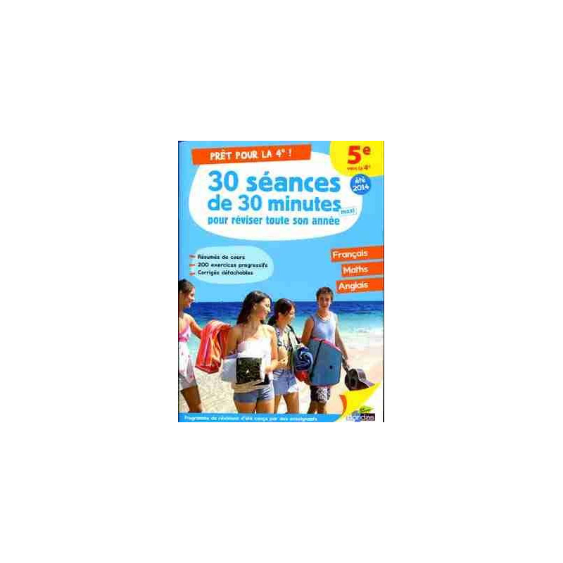 Pret pour le 4º / 20 seances de 30 minutes 5º ( francais - maths - anglais)