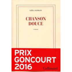 Chanson Douce (Goncourt 2016)