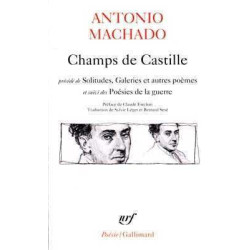 Champs de Castille , Poesies de la Guerre et Solitudes