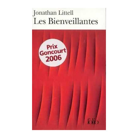 Bienveillantes poche   (Prix Goncourt ) 2006