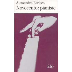 Novecento . Pianiste