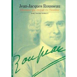 Decouvertes Litteratures : Jean Jacques Rousseau