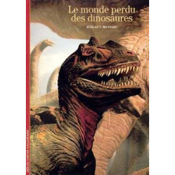 Decouvertes Sciences : Monde Perdu des Dinosaures