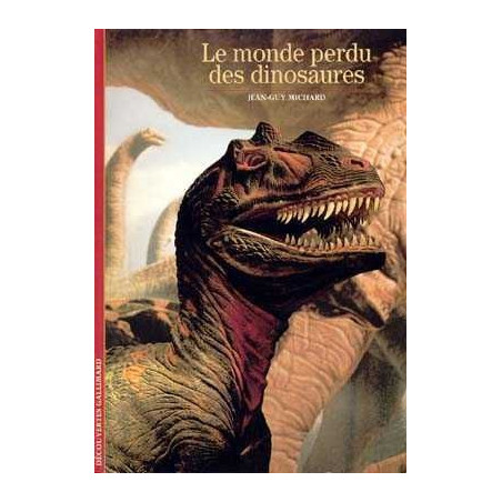 Decouvertes Sciences : Monde Perdu des Dinosaures