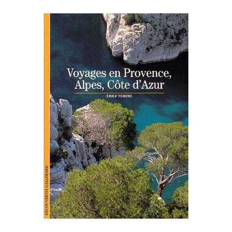 Decouvertes Histoire : Voyages en Provence Alpes Cote D'Azur