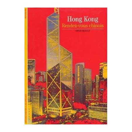 Decouvertes : Hong Kong Rendez vous Chinois