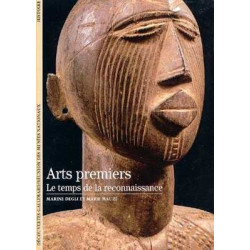 Decouvertes Histoire : Arts Premiers.Temps de Reconnaissance