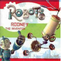 Robots : Rodney the Inventor (film)