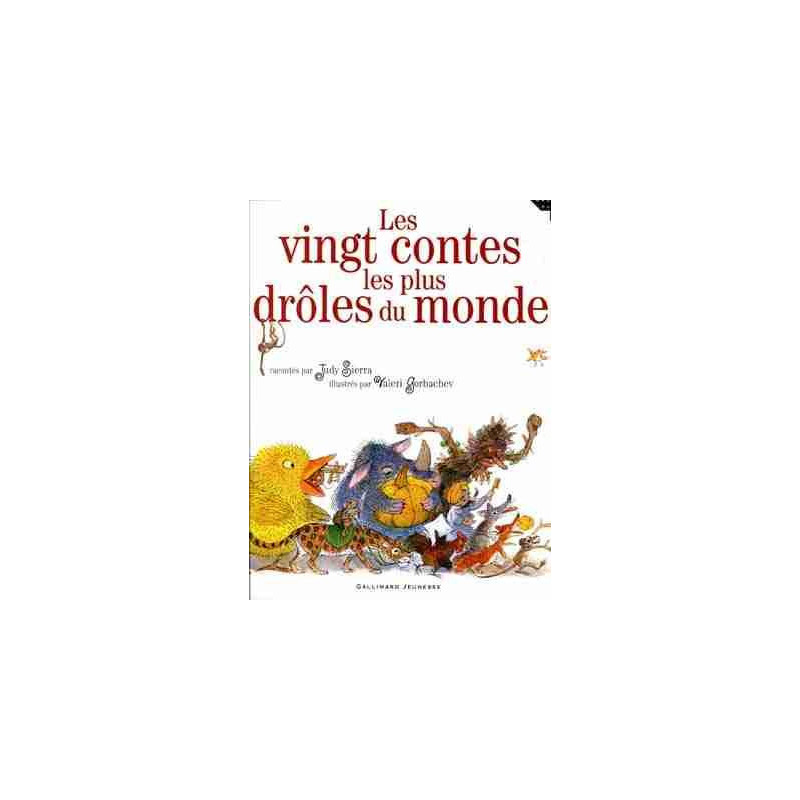 Vingt Contes les plus Droles du Monde