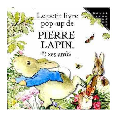 Pierre Lapin et Ses Amis - Petit Livre Pop - Up