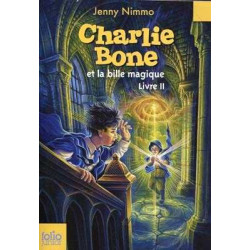 Charlie Bone 2 : et la Bille Magique