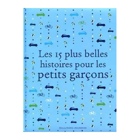 15 Plus Belles Histoires pour les Petites Garçons