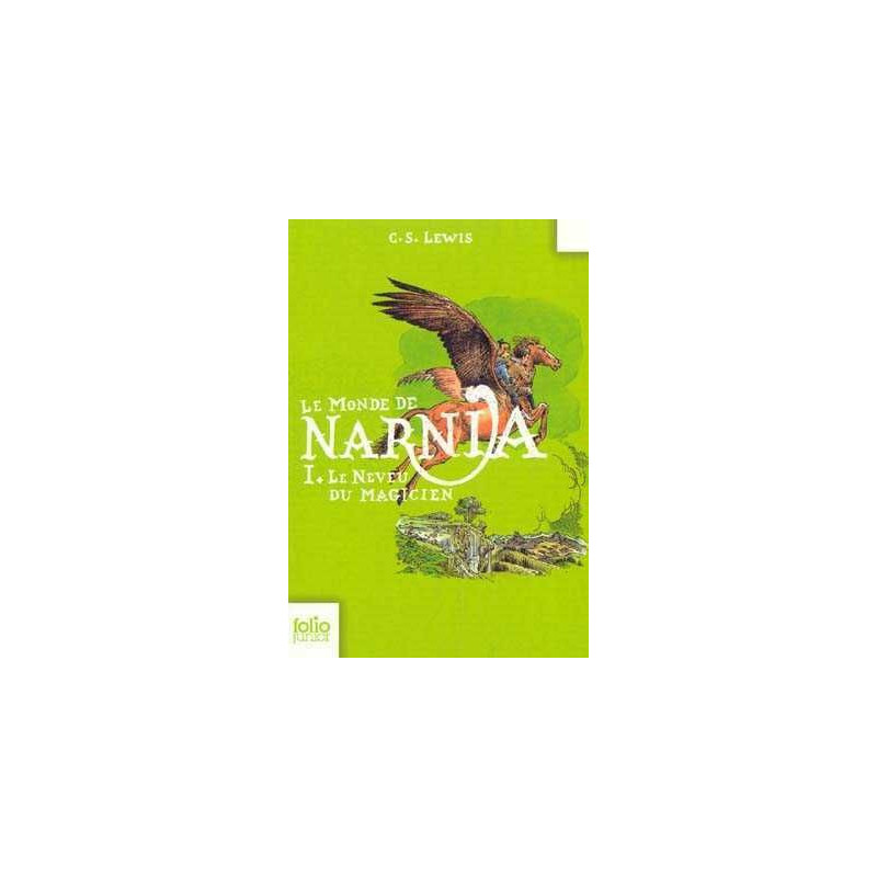 Monde de Narnia 1: Neveu du Magicien