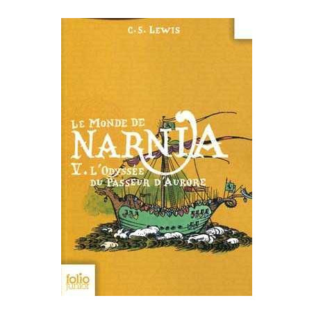 Monde de Narnia 5 : L'Odyssee du Passeur d' Aurore