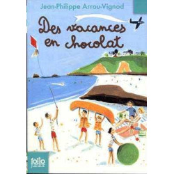 Des Vacances en Chocolat