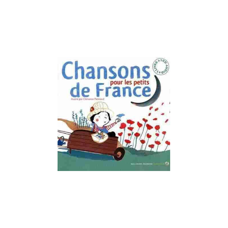 Chansons pour les Petites de France + cd audio (hojas duras)