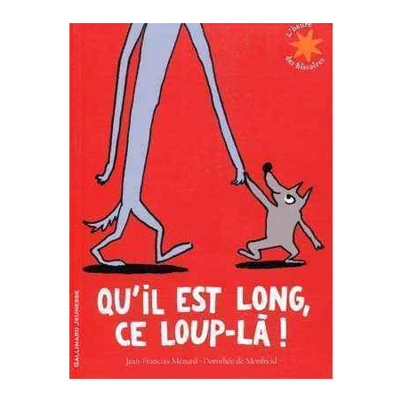 Quil est Long , ce Loup - La !