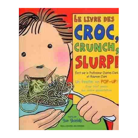 Livre des Croc , Crunch , Slupr ! Pop Up