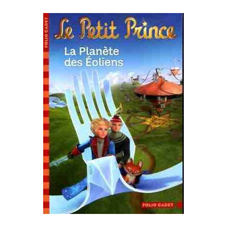 Petit Prince 3 : Planete des Eoliens